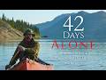 42 Day 650km Solo Journey Across The Labrador Wilderness