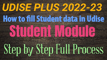 How to fill student data in UDISE Plus 2022-23 Step by Step || Udise Student Module @singhtechst