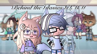 Behind the glasses GLMM | Discontinued | Basic trash post TwT