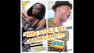 WHO STOLE MY DEBIT CARD!?- BUS PRANK (EXTREMELY FUNNY)