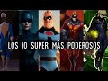 Los supers más poderosos de los increíbles