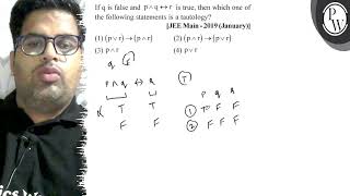If \( \mathrm{q} \) is false and \( \mathrm{p} \wedge \mathrm{q} \l...