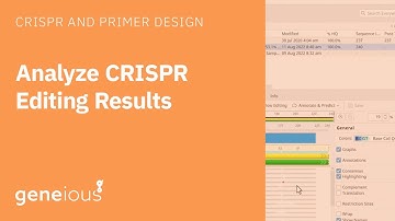 Analyze CRISPR Editing Results with Geneious Prime