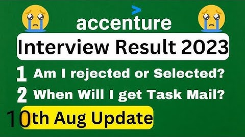 Accenture interview results 2023 | Accenture Task Mail not received | OFFER LETTER  || Tekno UF