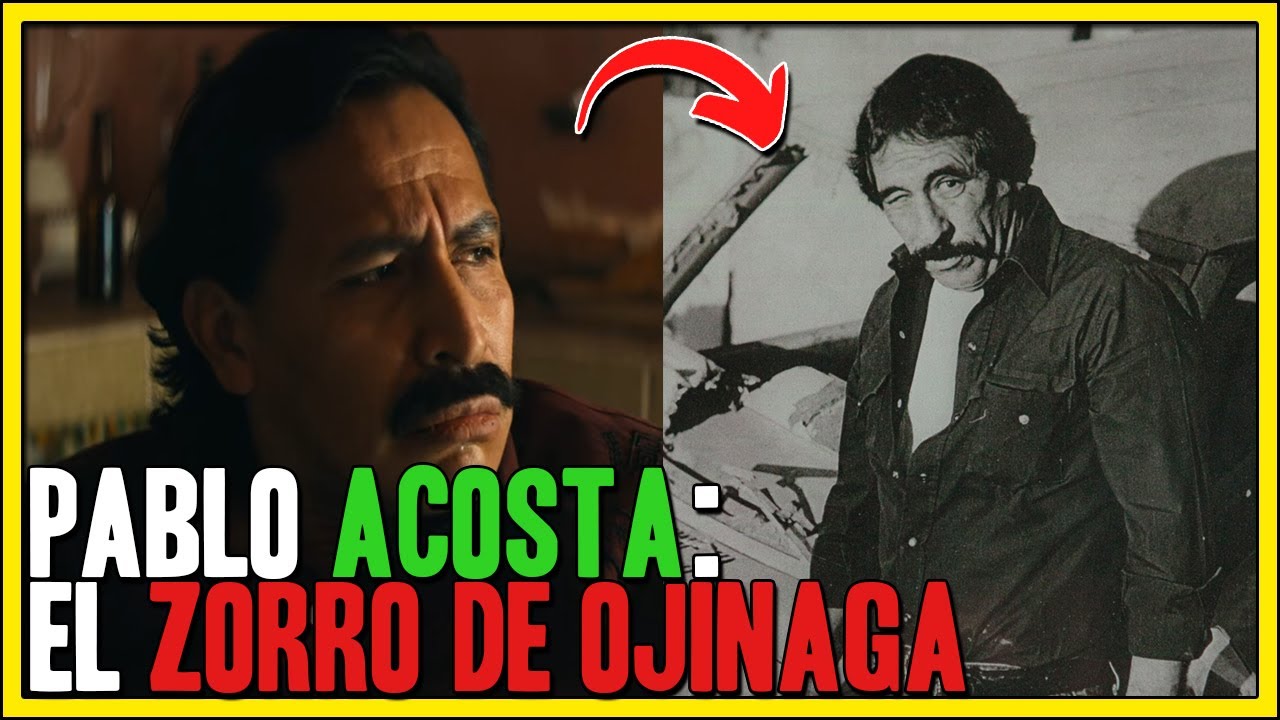 Historia del narco mexicano Pablo Acosta, “El Zorro de Ojinaga