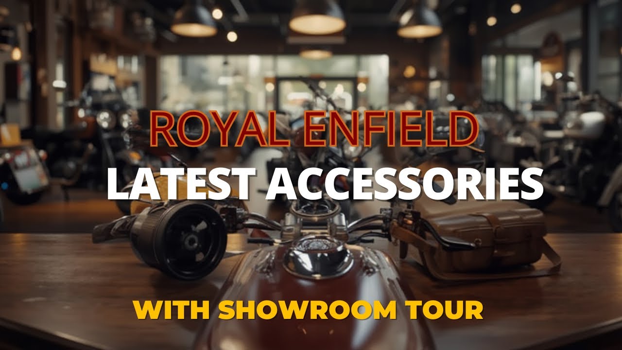 Latest accessories of royal enfield 