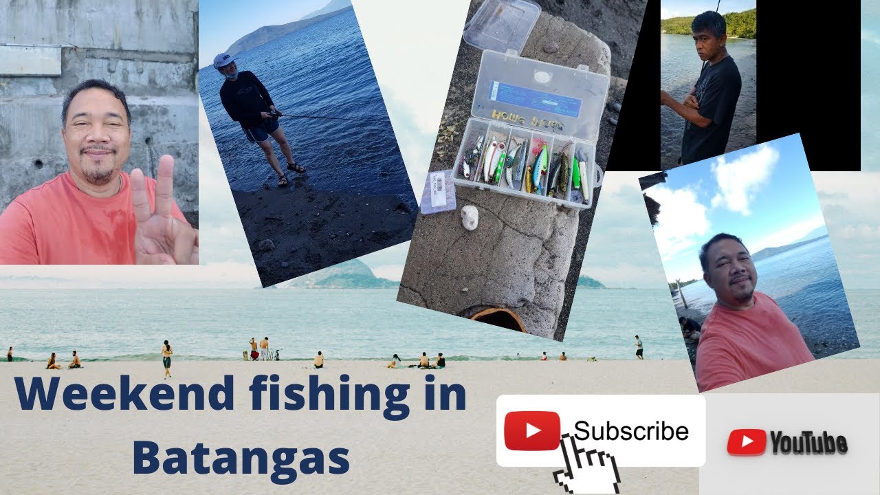 Weekend fishing in Batangas YouTube