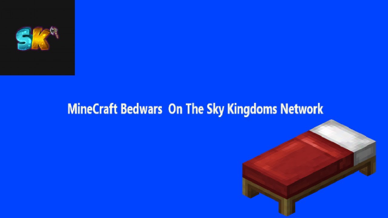 Minecraft Bedwars on The Sky Kingdoms Network