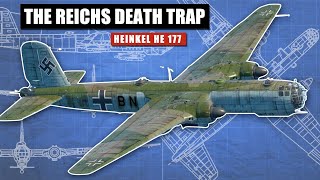 The Luftwaffe's Disastrous & Deadly "Flaming Coffin" | Heinkel He 177