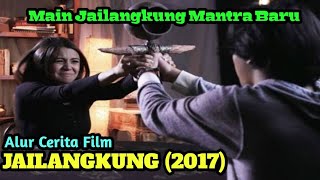 Datang Gendong Pulang Bopong | SELURUH ALUR CERITA FILM 'JAILANGKUNG (2017)'