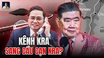 CẦU HÒN KHOAI CỦA VIỆT NAM SẼ ĐỘNG VIÊN ĐẾN CẦU CẠN THÁI LAN ? CHO KÊNH PHÙ NAM ĐÓNG CỬA LUÔN