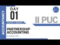 Day 01  accountancy  ii puc  accounting for partnership  basic concepts  l1