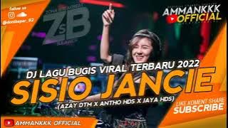 DJ SISIO JANCIE (dewi keddi) - DJ LAGU BUGIS VIRAL TERBARU 2022