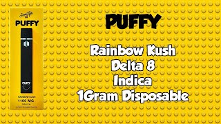 Puffy -  Rainbow Kush D8 Disposable