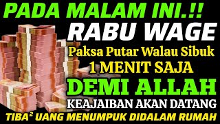 alhamdulillah Baru Putar Sebentar Uang Benar2 Datang Sendiri Kerumah Doa Kekayaan Paling Mustajab