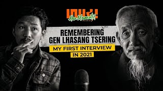 Play video: My First Ever Interview | Lhasang Tsering: Who & Why | Special Episode 