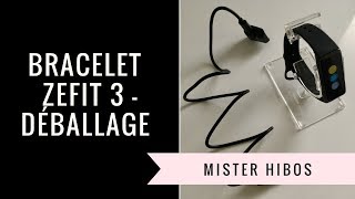 Bracelet Zefit 3 - Déballage