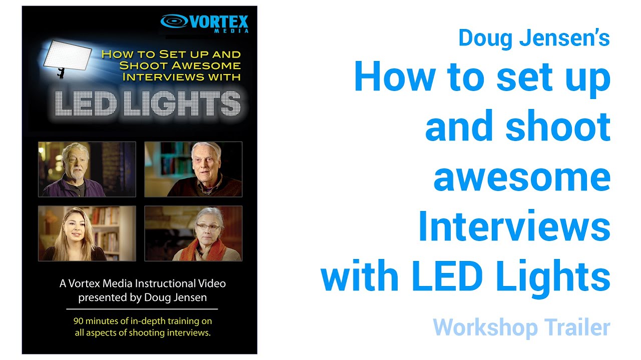 How to set up and Shoot Awesome Interviews with LED Lights (trailer ...