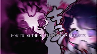 Melt tutorial funimate