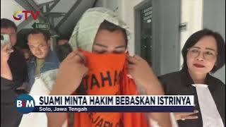 Kasus Istri Potong Alat Vital Suami, Korban Minta Terdakwa Dibebaskan - BIM 29/08