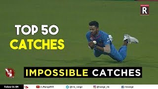 Top 50 Best Catches in Cricket History Ever