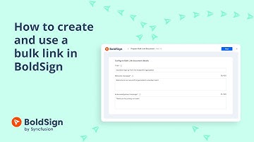 How to Create and Use a Bulk Link in BoldSign