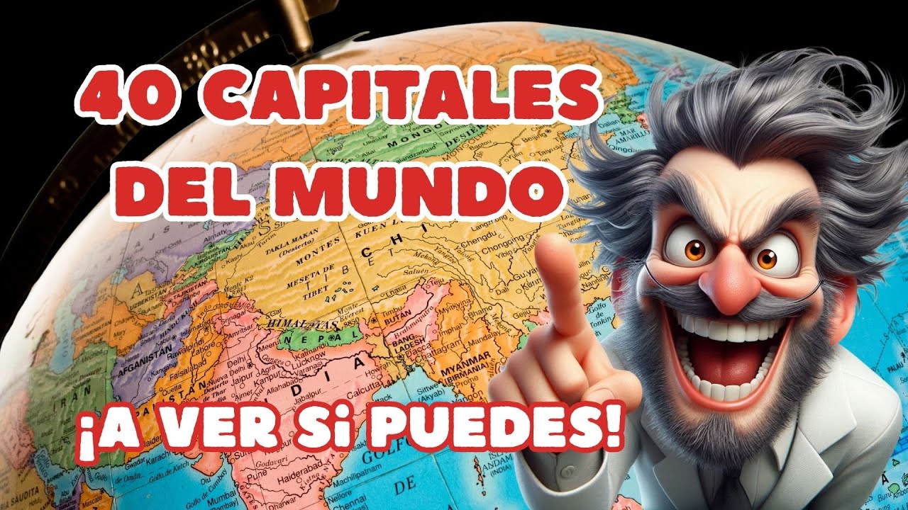 ¿Cuántas Capitales te sabes?