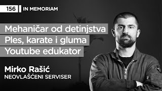 Mirko Rašić, automehaničar i influenser, Neovlašćeni serviser - Pojačalo podcast EP 156