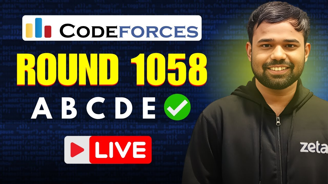Codeforces Round 1058 Editorials | A-E | Live Solutions | MAD ...