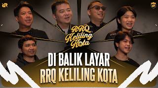 THOUSANDS OF KILOMETERS, MILLIONS OF STORIES | RRQ TOURS THE CITY AFTER THE MOVIE