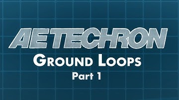 Electrical Ground Loops (Part 1)