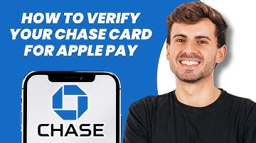 How to Verify Your Chase Card for Apple Pay