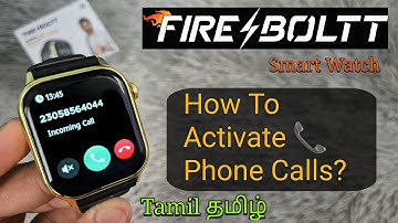 Fire-Boltt Smart Watch Call Settings (Tamil தமிழ்) Activate Phone Calls 📞 Fireboltt Smartwatch