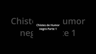Dark humor jokes part 1 #humor #memes #laughs