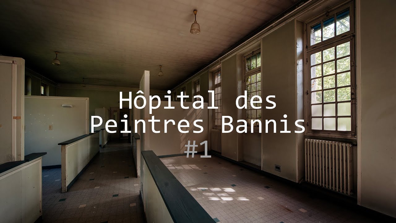 Hôpital des Peintres Bannis #1