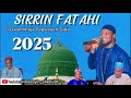 MAJALISIN SIRRIN FATAHI WANDA AKA GABATAR A GWAMMAJA TAGWAYEN GIDA 2025