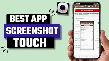 Best Screenshot Touch App for Android