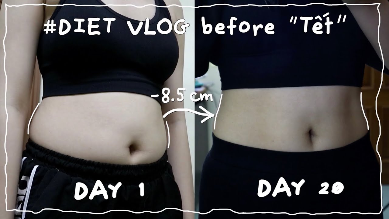 DIET VLOG | cố gắng giảm cân trước Tết, ăn gì? tập gì?... - youtube