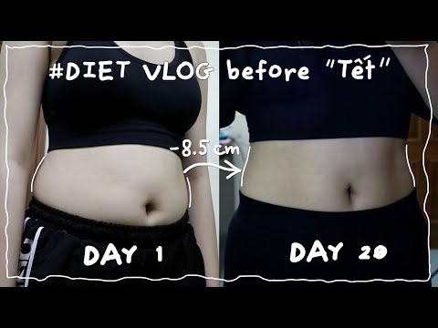 Video DIET VLOG | cố gắng giảm cân trước Tết, ăn gì? tập gì?... - youtube