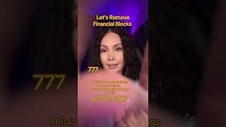 Let's Remove Financial Blocks 🍀 777