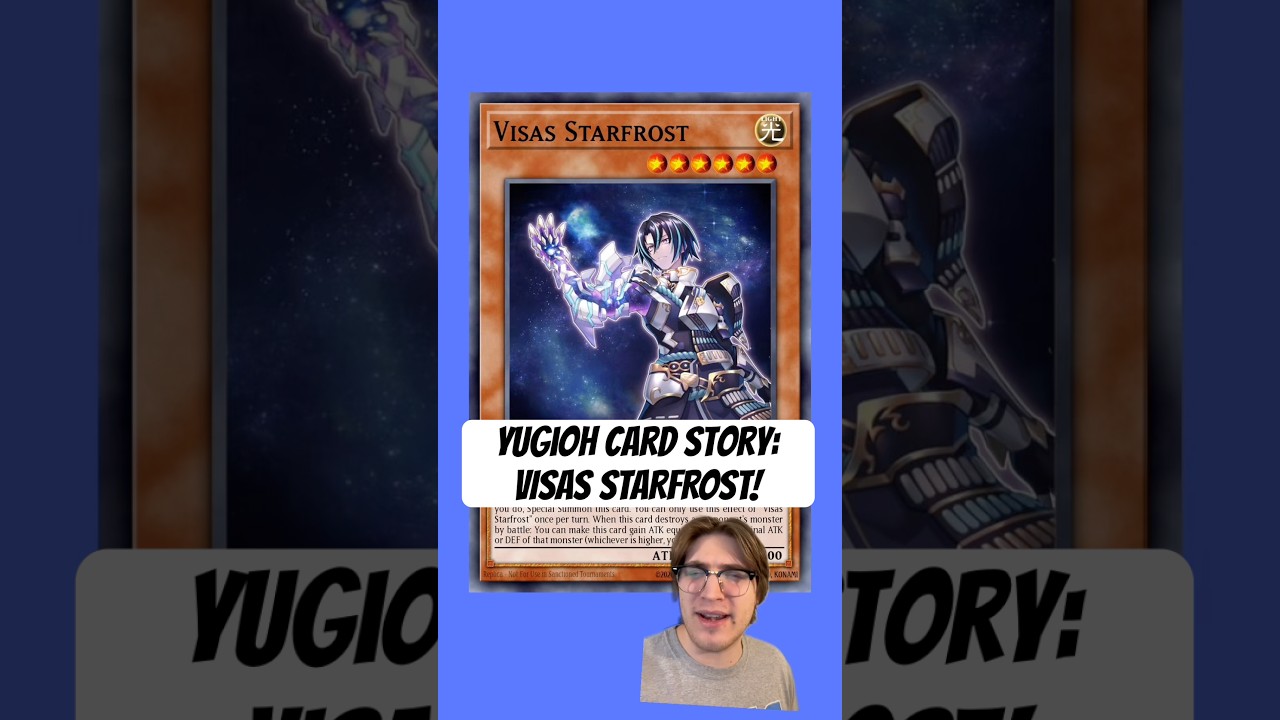YuGiOh Card Story! Visas Starfrost!
