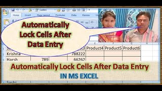 Automatically LOCK CELLS AFTER DATA ENTRY - Excel VBA Macro, excel , Microsoft excel,