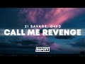 21 Savage, d4vd - Call Me Revenge (Lyrics) (Call of Duty: Modern Warfare 3)