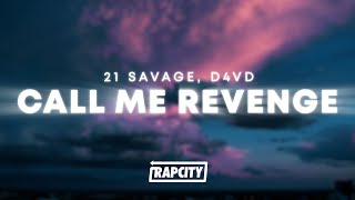 21 Savage, d4vd - Call Me Revenge (Lyrics) (Call of Duty: Modern Warfare 3)