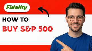 How to Buy Fidelity S&P 500 [2026 Full Guide]