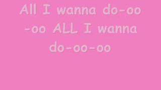 All i want to do-sugarland lyrics