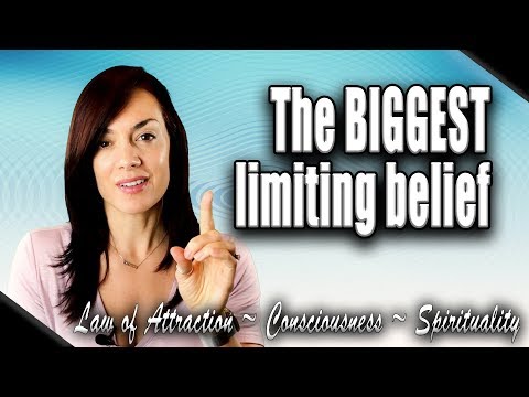 The Number ONE Limiting Belief (& How to Shift It)