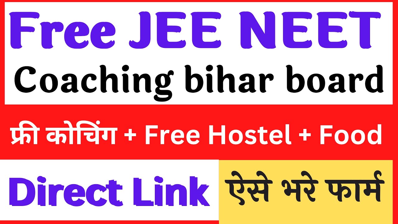 free jee neet coaching bihar board, bihar board free jee neet coaching ...