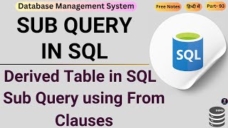 #93 Derived Table in SQL | Sub Query using From Clause | Nested Sub Query in SQL | MySQL in Hindi