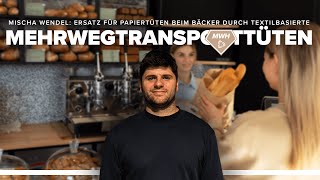 Mehrweg für Brot \u0026 Brötchen: Miascha Wendel über die WeCarry-Pfandbeutel